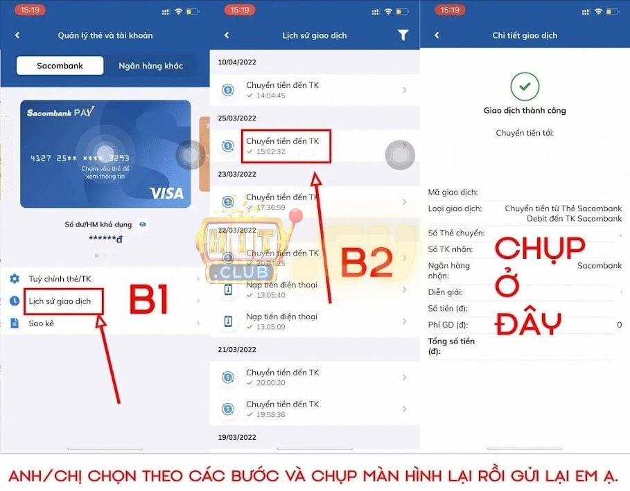 Hướng dẫn lấy hình ảnh giao dịch Sacombank HitClub.cv