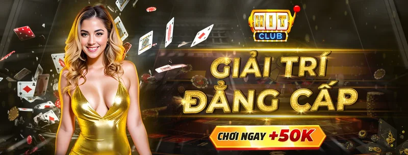 HitClub - Cổng game bài đổi thưởng uy tín số 1 Việt Nam